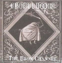 Ebonillumini : The Ebon Channel